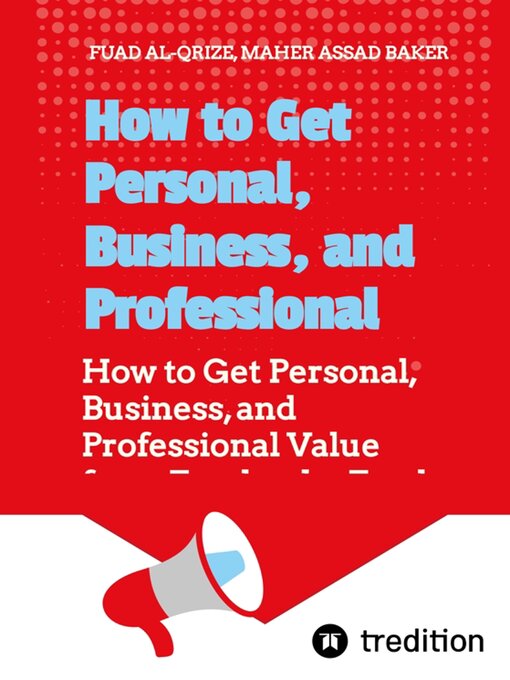 Title details for How to Get Personal, Business, and Professional Value from Facebook by Fuad Al-Qrize - Wait list